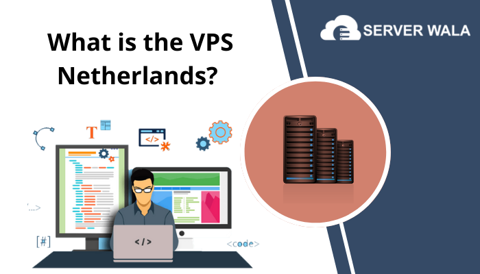 VPS Netherlands