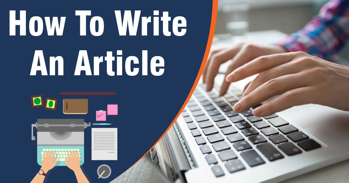 Article Writing Format in English in 2021